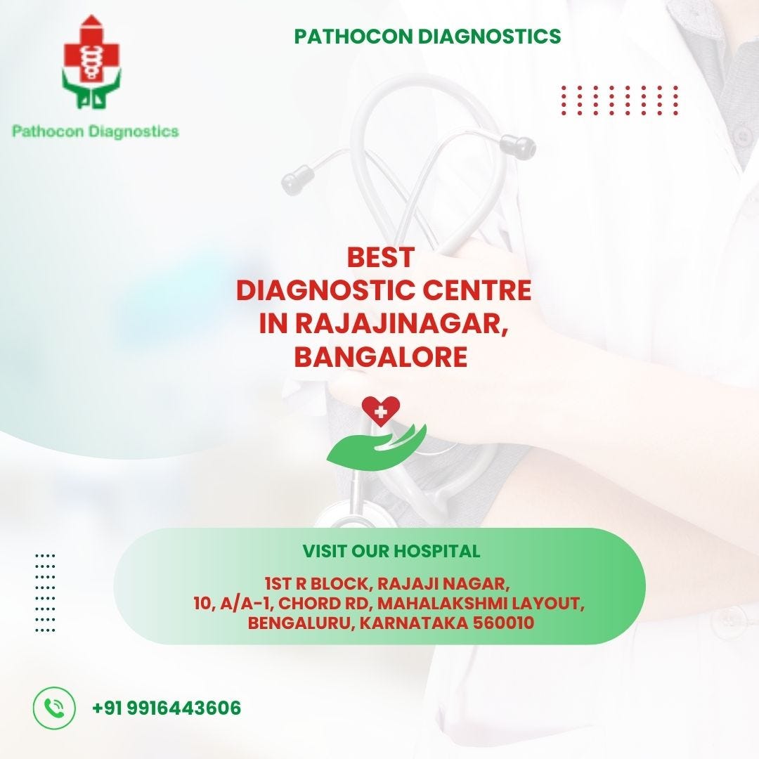 Best Diagnostic Centre in Rajajinagar, Bangalore