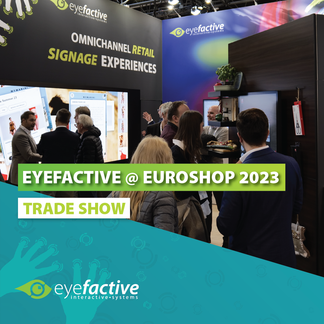 eyefactive presents Smart Signage Applications at EuroShop 2023