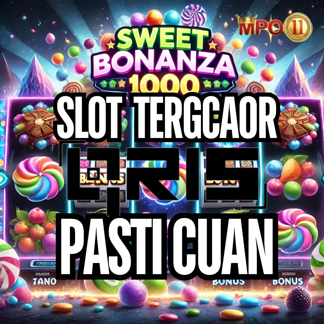 Sweet Bonanza 1000: Raih Maxwin Mudah di MPO11 dengan DP Receh!