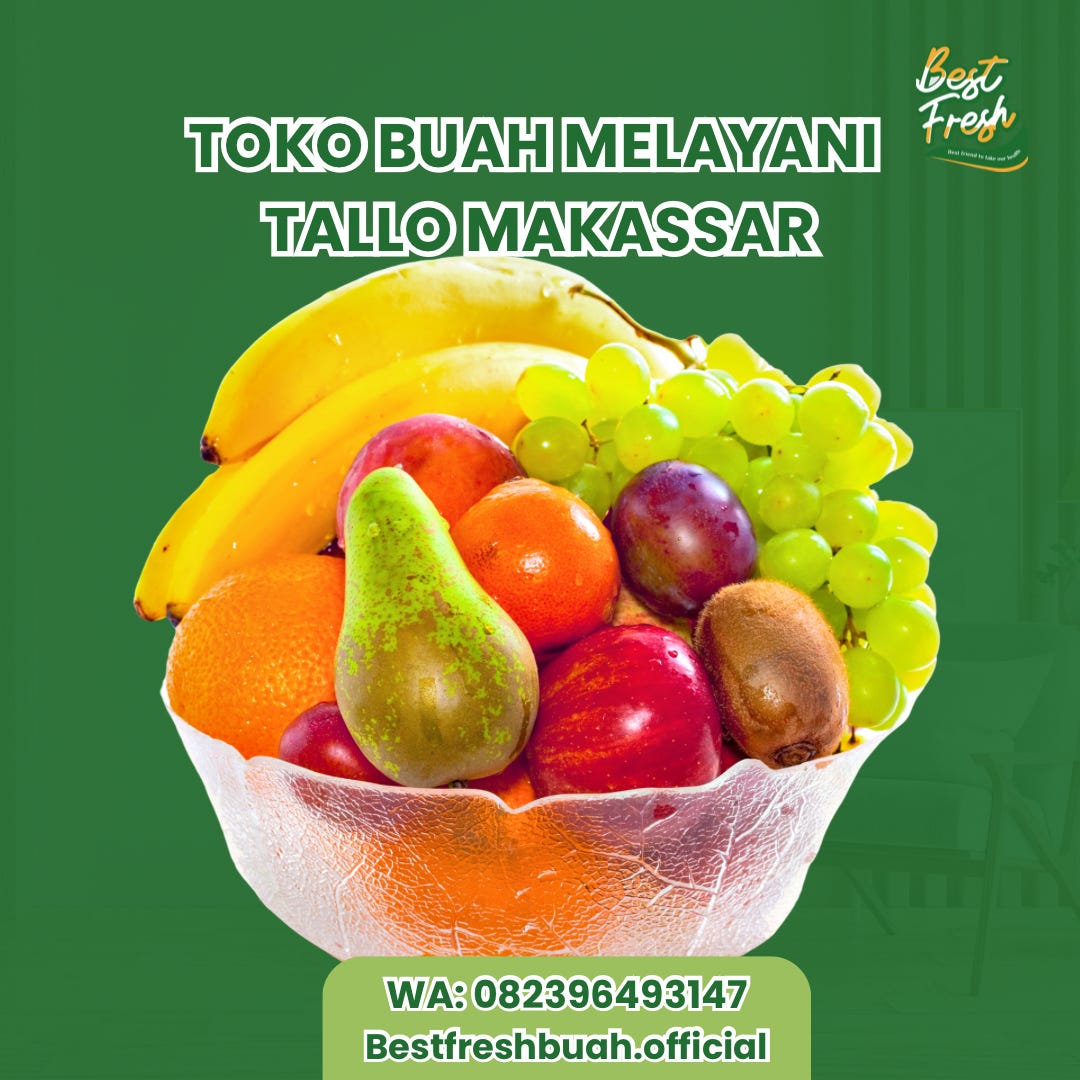Toko Buah Melayani Tallo Makassar ORDER WA: 0823–9649–3147