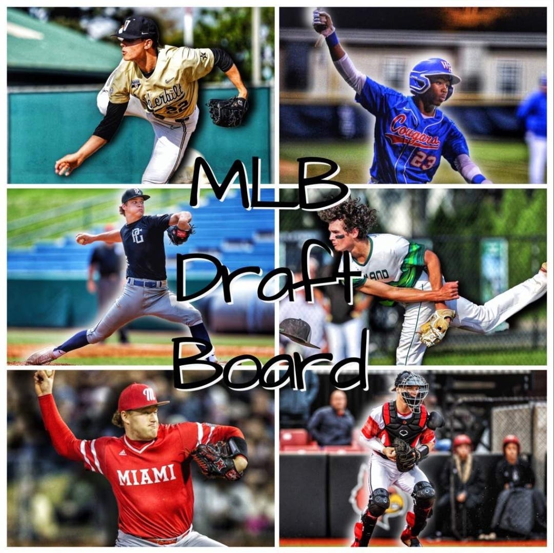 2021 MLB Draft Board. The MLB Draft is swiftly approaching…, by Tieran  Alexander