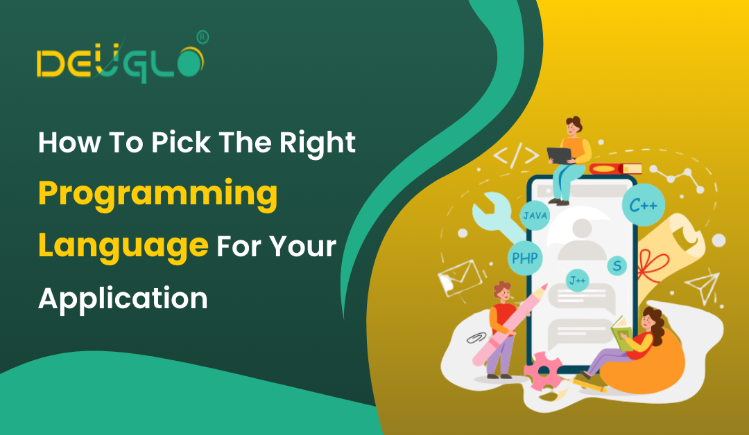 How To Pick The Right Programming Language For Your Application | by ...