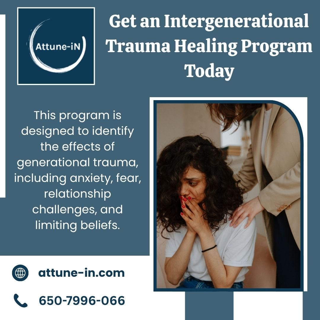 Get an Intergenerational Trauma Healing Program Today