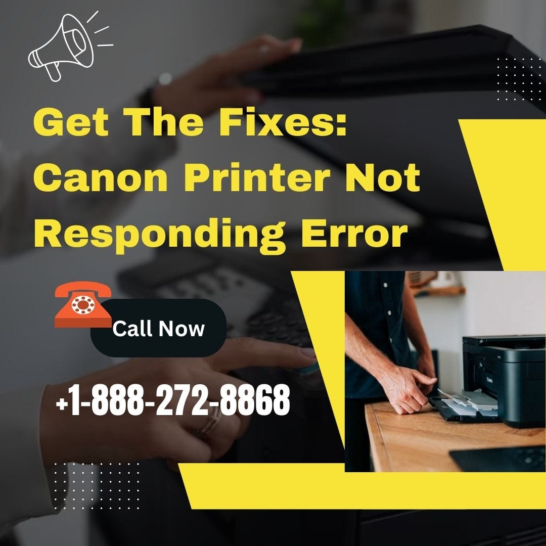 How To Fix Canon Printer Not Responding