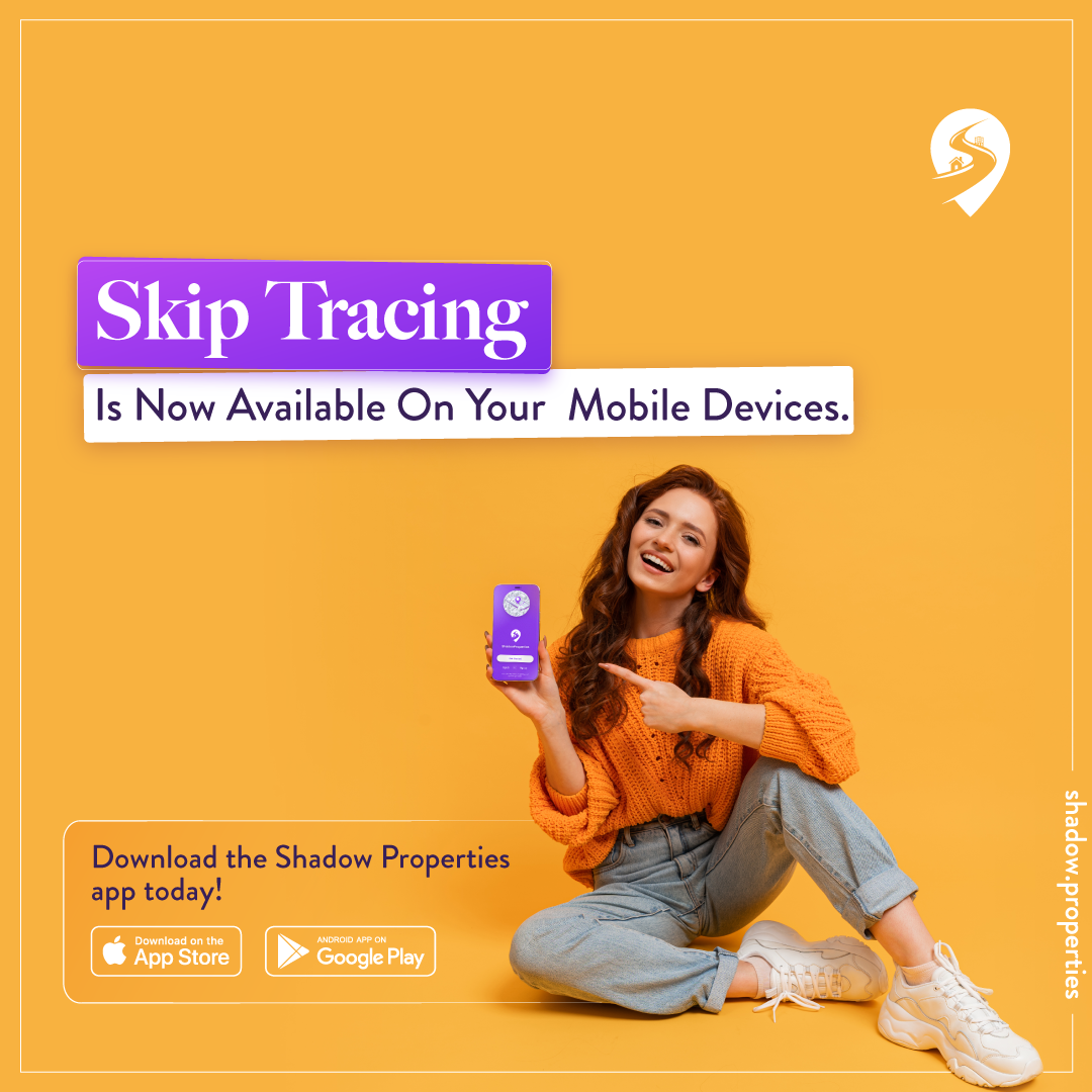 Skip tracing for real estate Shadow Properties Medium