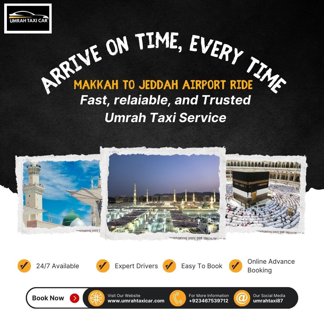 Connecting You from Makkah to Jeddah Airport with Care