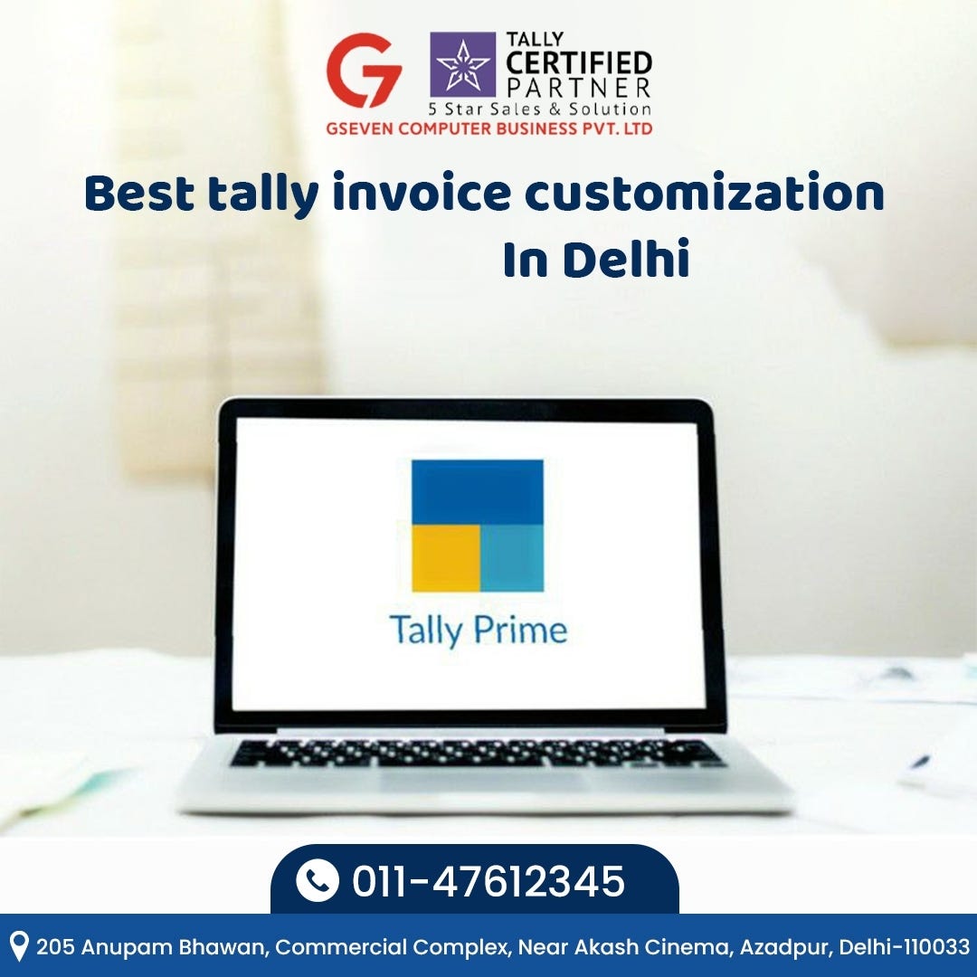 Best Tally Invoice Customization in Delhi — Gseven Marketing Gseven