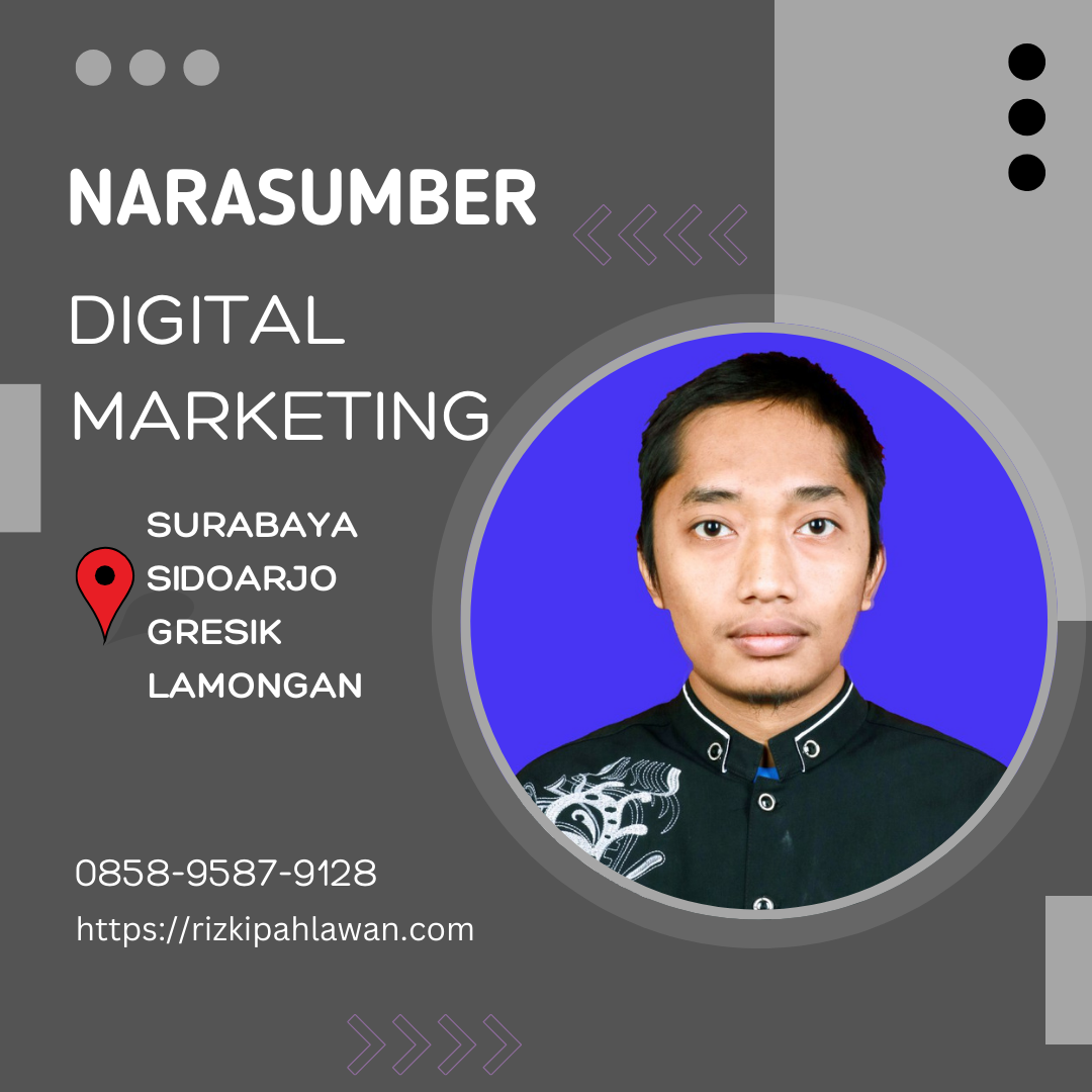 0858–9587–9128 Pembicara Narasumber Bisnis Marketing Surabaya IKIP Budi ...