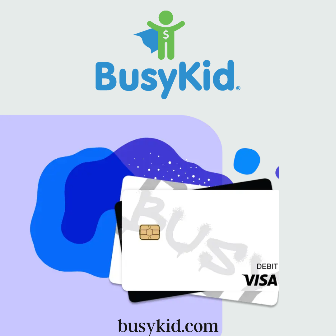 Exploring the Benefits of Debit Cards for Kids BusyKid Medium