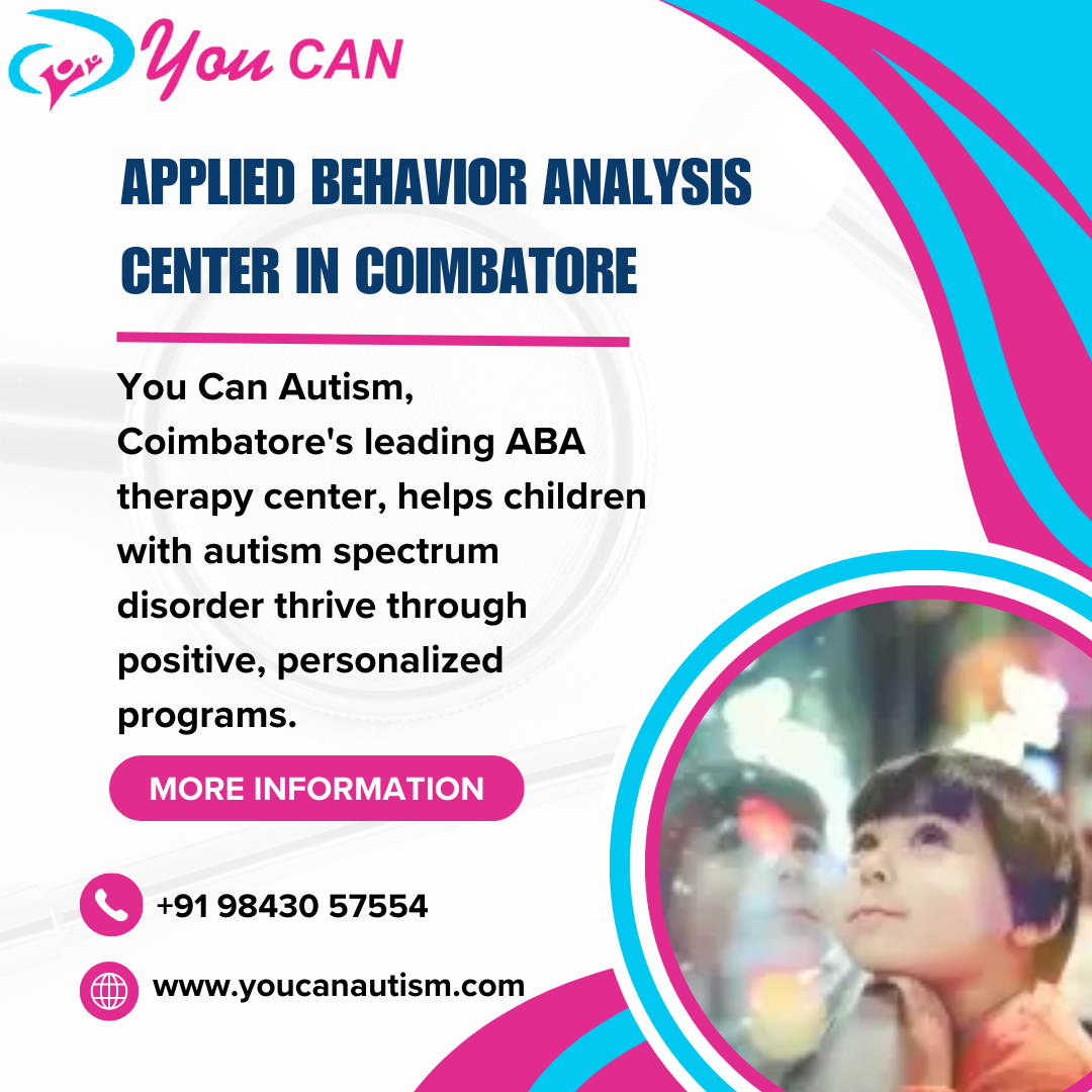Applied behavior analysis center in coimbatore youcan youcan autism