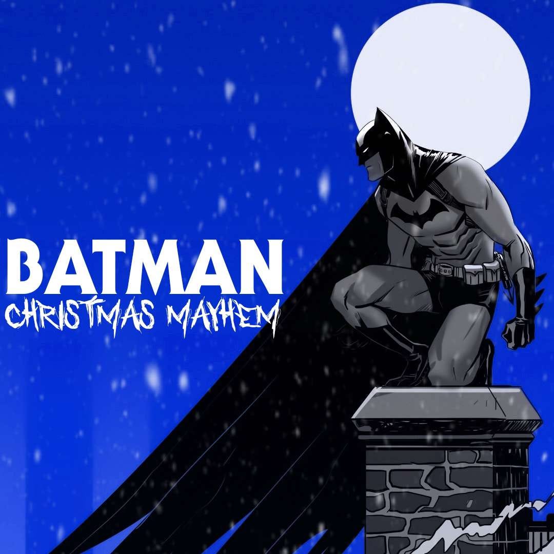 Batman Christmas Mayhem Part Two By Ali HS Medium batman-christmas-mayhem-part-two-by-ali-hs-medium