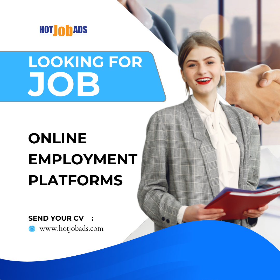 The Importance of Online Employment Platforms | by Hot Job Ads | Dec ...