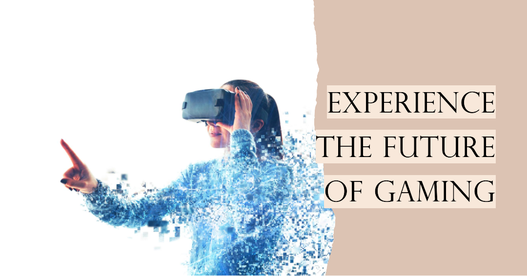 The complete guide to virtual reality – everything you need to get started, Virtual reality