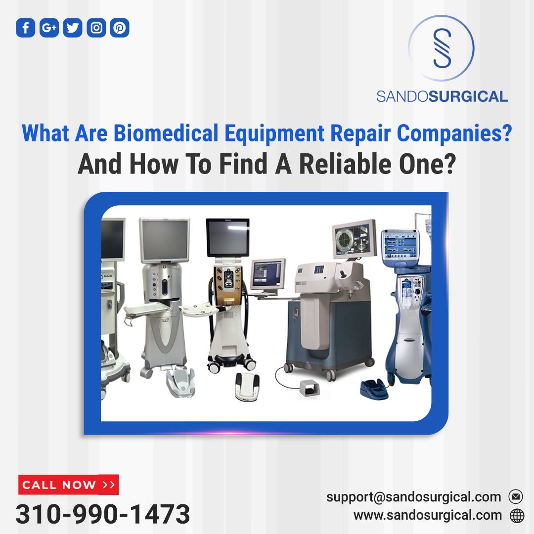 What Are Biomedical Equipment Repair Companies? And How To Find A