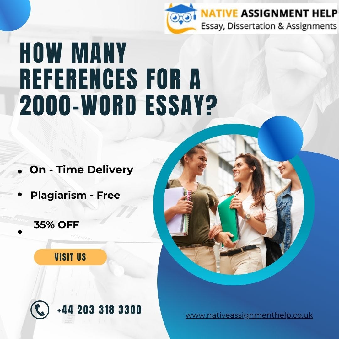 number of references for 2000 word essay