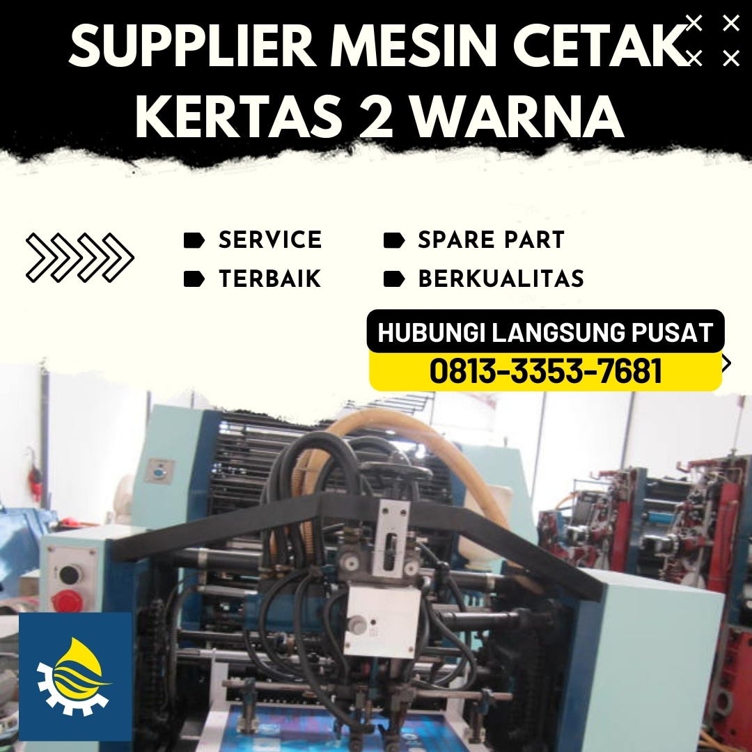 Sangat Berpengalaman Telp Wa 0813 3353 7681 Supplier Mesin Cetak