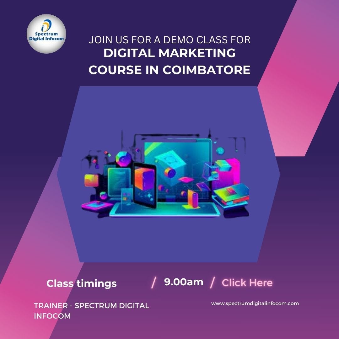 Digital marketing course in Coimbatore Vidhya spectrum Medium