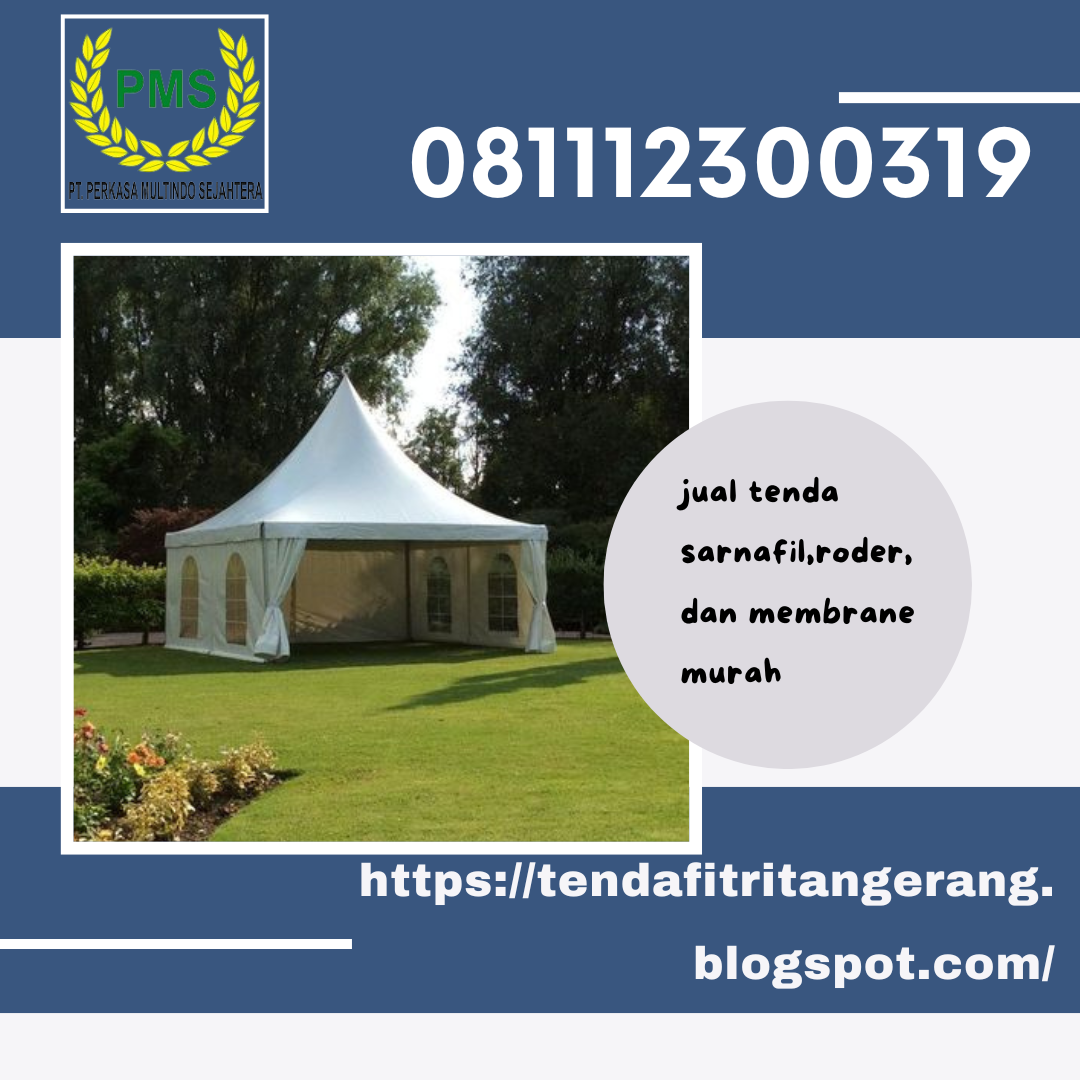 JUAL CEPAT TENDA MURAH|| TENDA SARNAFIL TANGERANG ||081112300319 | by