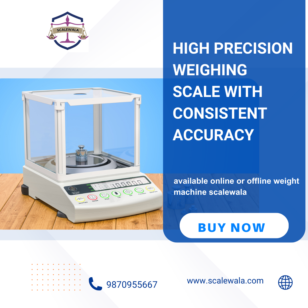 High precision weighing scale with consistent accuracy, by Scalewala