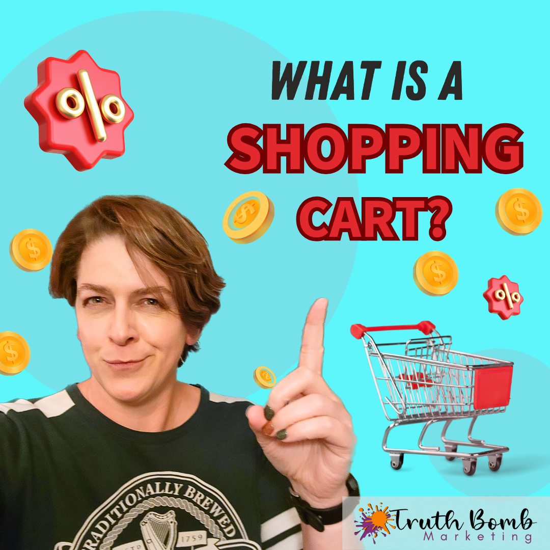WHAT IS A SHOPPING CART?. What is a shopping cart? Is it a metal… by Truth Bomb Marketing