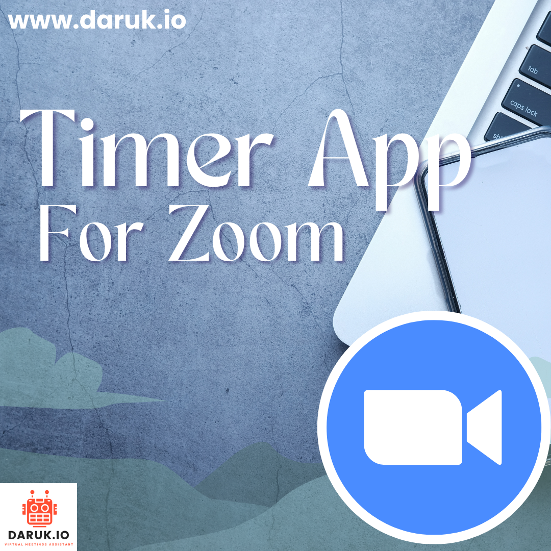 Start your countdown — your new zoom timer app. DARUK.IO Medium