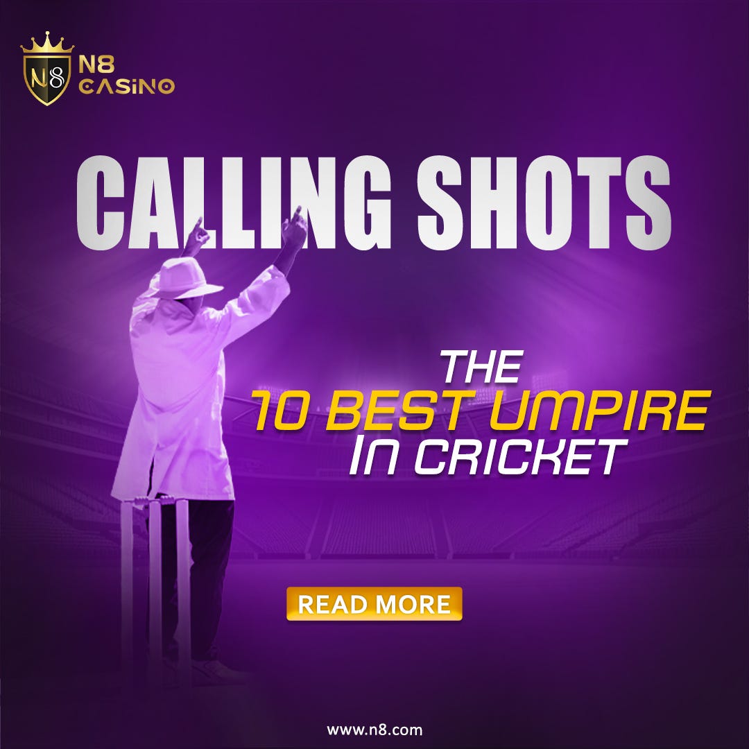 Calling the Shots: The 10 Best Umpires in Cricket