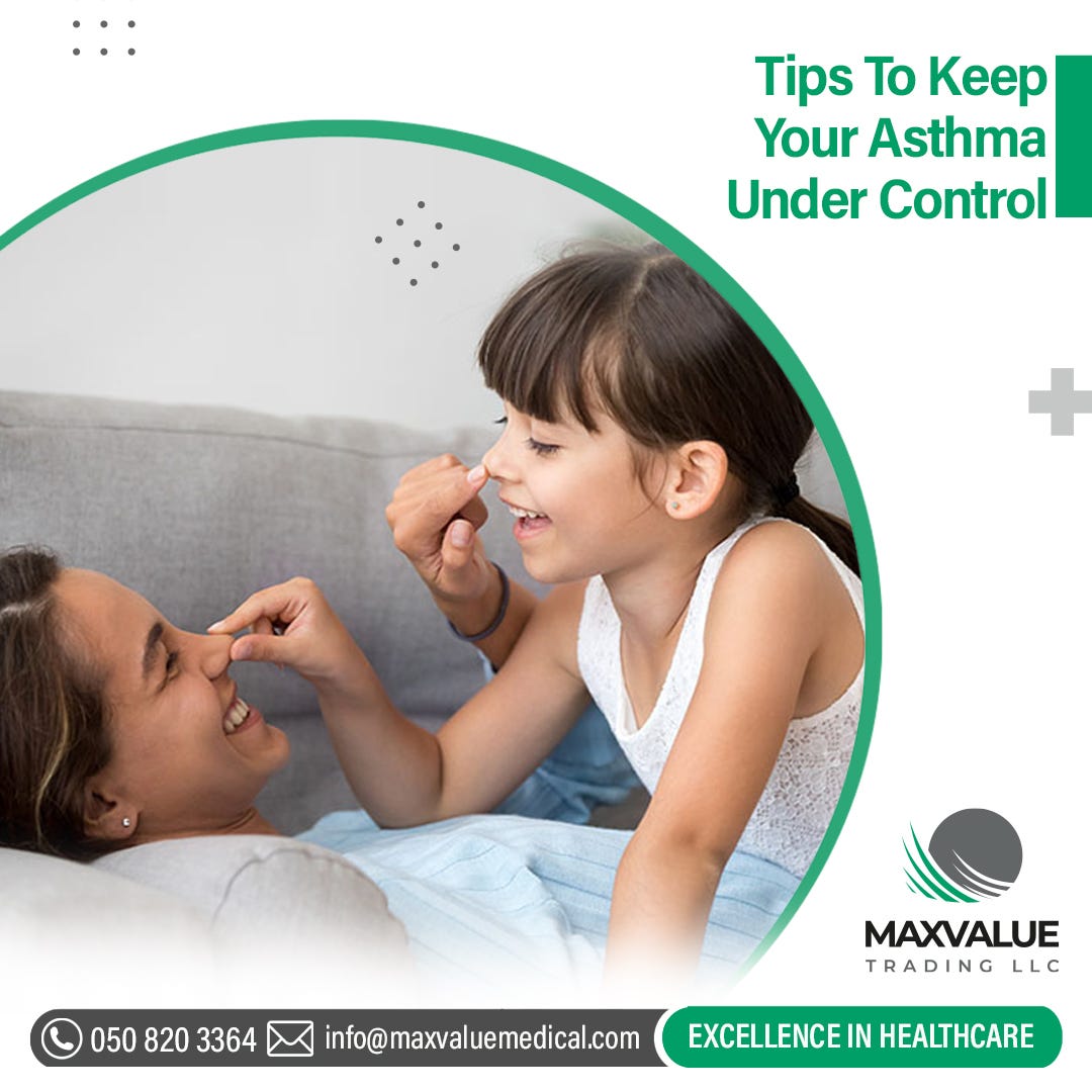 Tips to keep your asthma under control by Maxvaluemedicals Medium