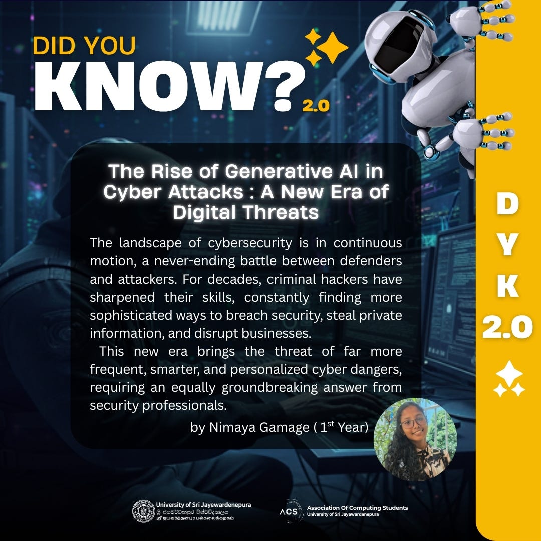The Rise of Generative AI in Cyber Attacks : A New Era of Digital Threats