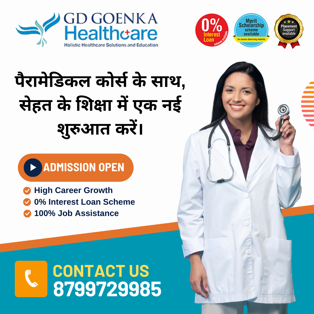 Admission Open for Paramedic Course at GD Goenka Healthcare - GD Goenka ...