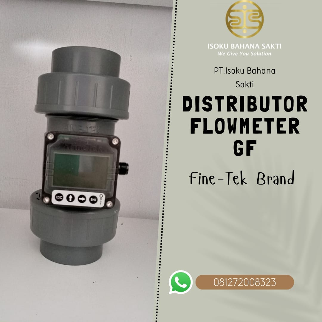Distributor Flowmeter GF PT.Isoku Bahana Sakti Luthfiisoku Medium