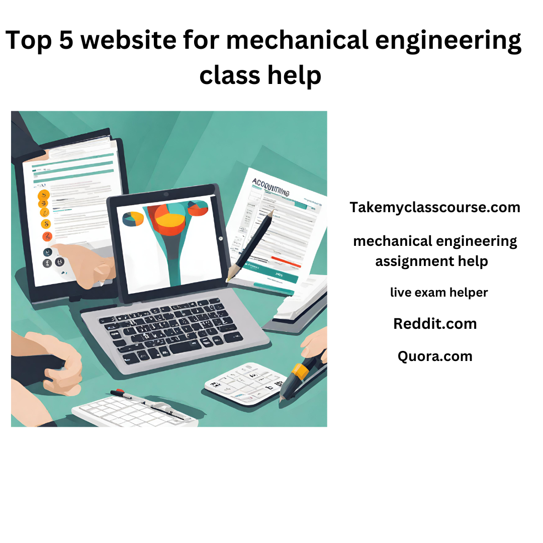 Top 5 sites for Mechanical Engineering Assignment Help Your