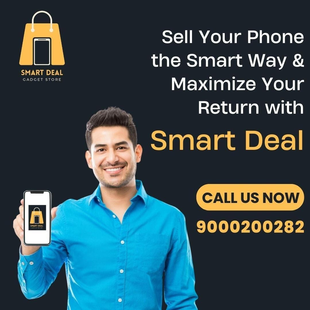 Unlock Cash: Sell Your Old Smart Mobile with Thesmartdeal in Hyderabad