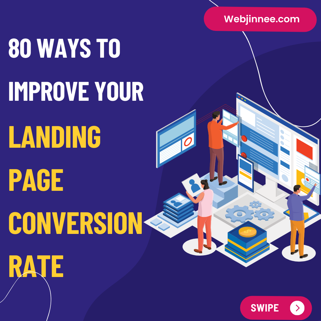 80 Ways To Improve Your Landing Page Conversion Rates By 80-ways-to-improve-your-landing-page-conversion-rates-by