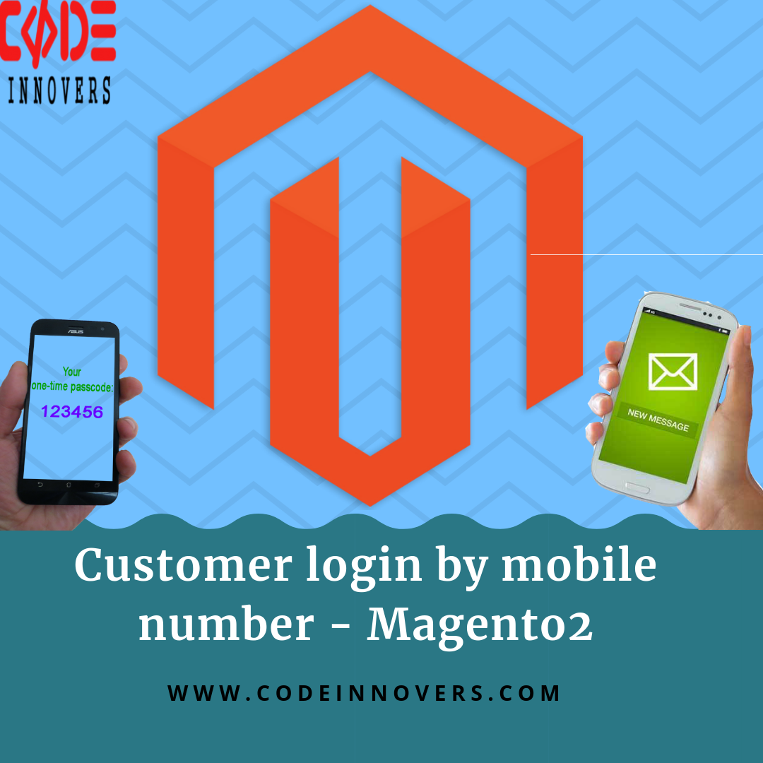 customer-login-by-mobile-number-magento2-by-zain-khan-medium