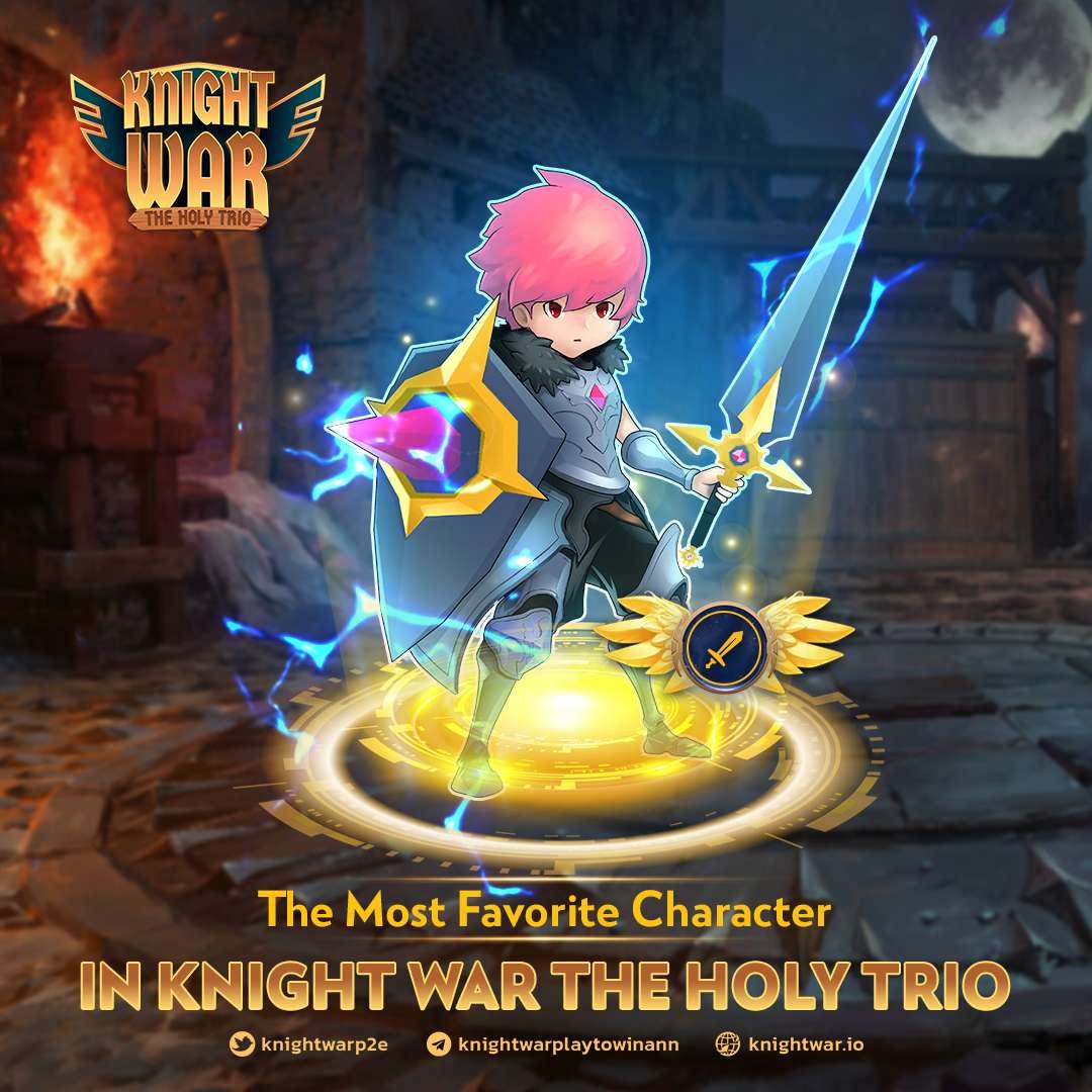 Who will be the most favorite character in Knight War The Holy Trio? | by  Knightwar official | Medium