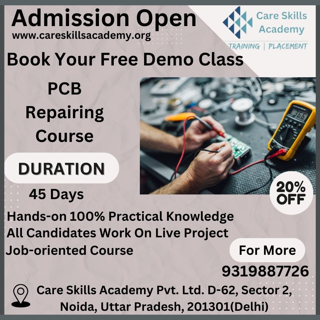 PCB Repair Course In Delhi. Title: Developing PCB Repair Skills… | by