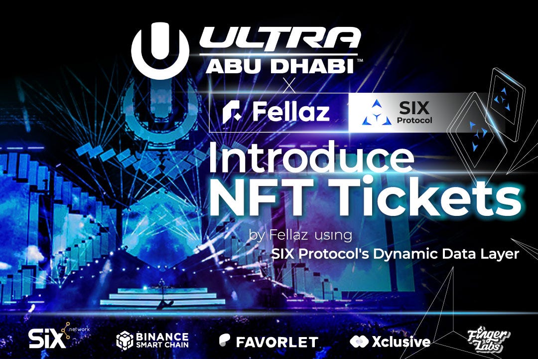 Introduce NFT Tickets at Ultra Abu Dhabi Powered by NFT Gen 2 by SIX