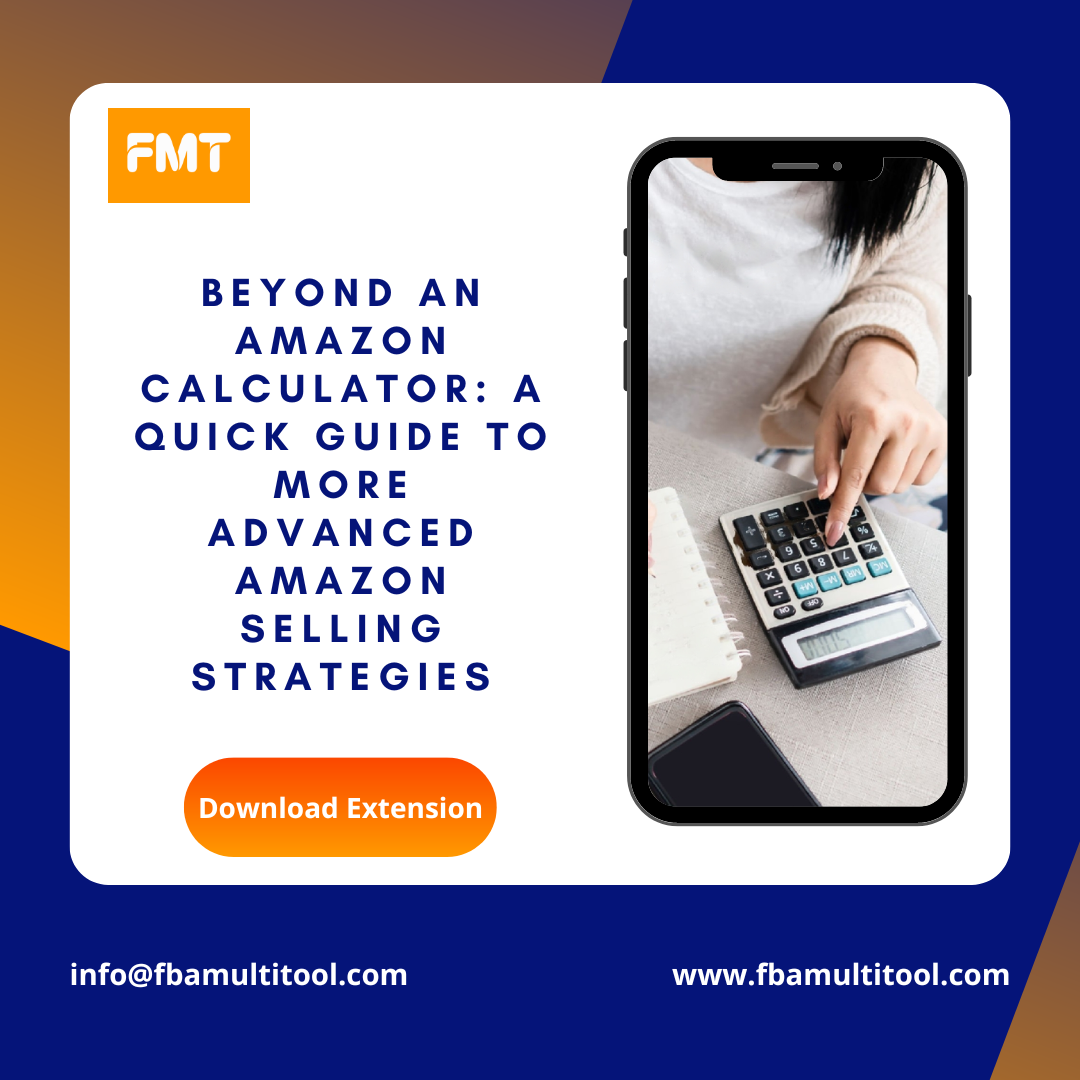 Beyond An Amazon Calculator A Quick Guide To More Advanced Amazon