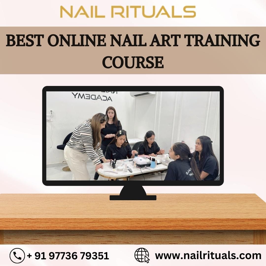 Best Online Nail Art Training Course Nailrituals Medium