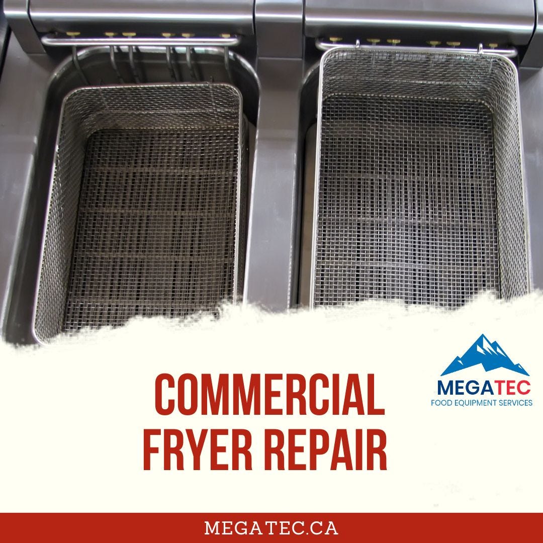 Common Commercial Fryer Repair Problems and Solutions in Vancouver MegaTec Food Equipment