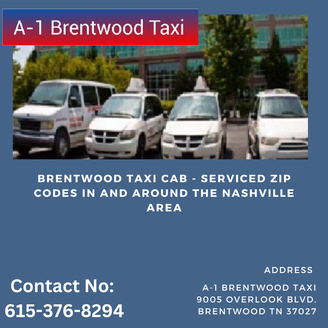 Brentwood Taxi Cab — Serviced Zip Codes in and around the Nashville