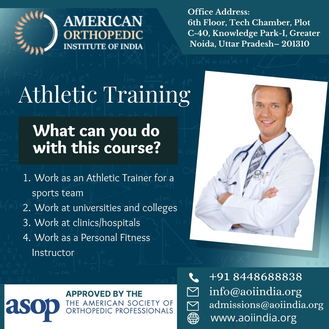 Athletic Training Courses— AOI India - American Orthopedic Institute of ...