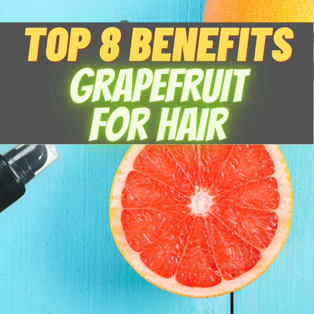Benefits of Grapefruit for Hair — Couture Hair Pro by Couture Hair