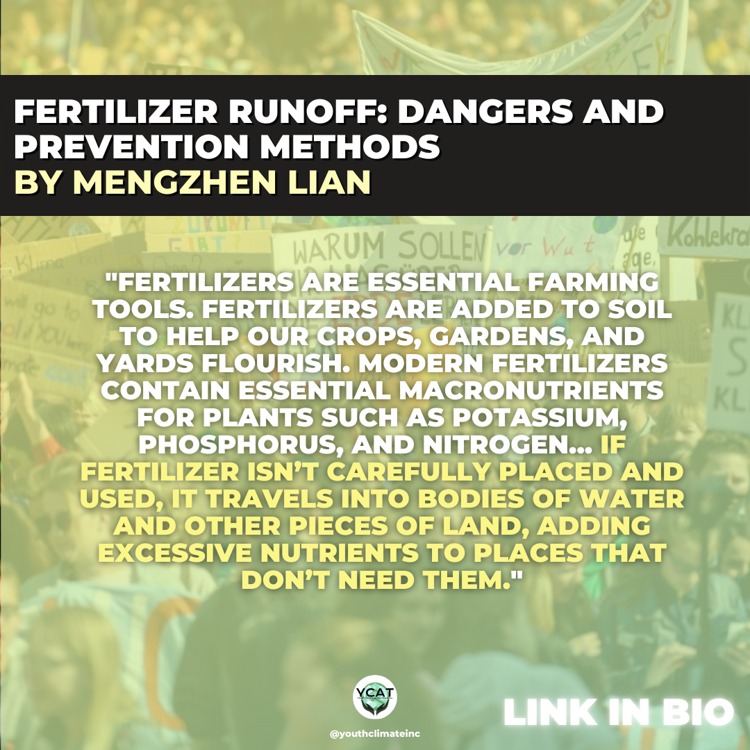 Fertilizer Runoff Dangers and Prevention Methods by Youth Climate