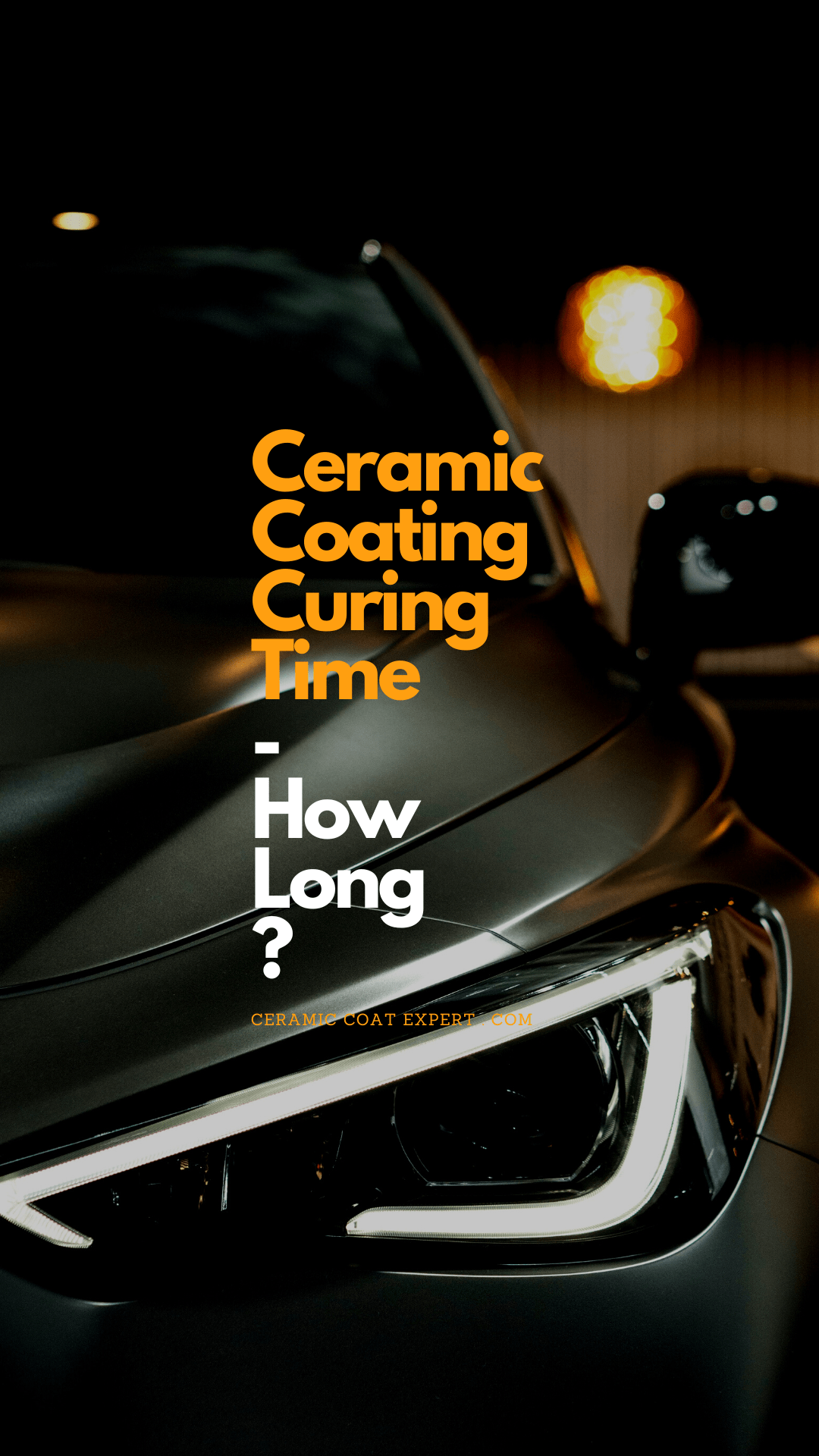 How long does Ceramic Coating take to cure? by Ceramic Coat Expert Medium