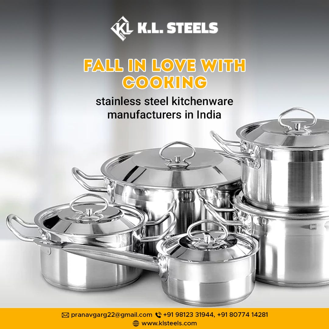 Stainless Steel Kitchenware Manufacturers in India Stainless Steel
