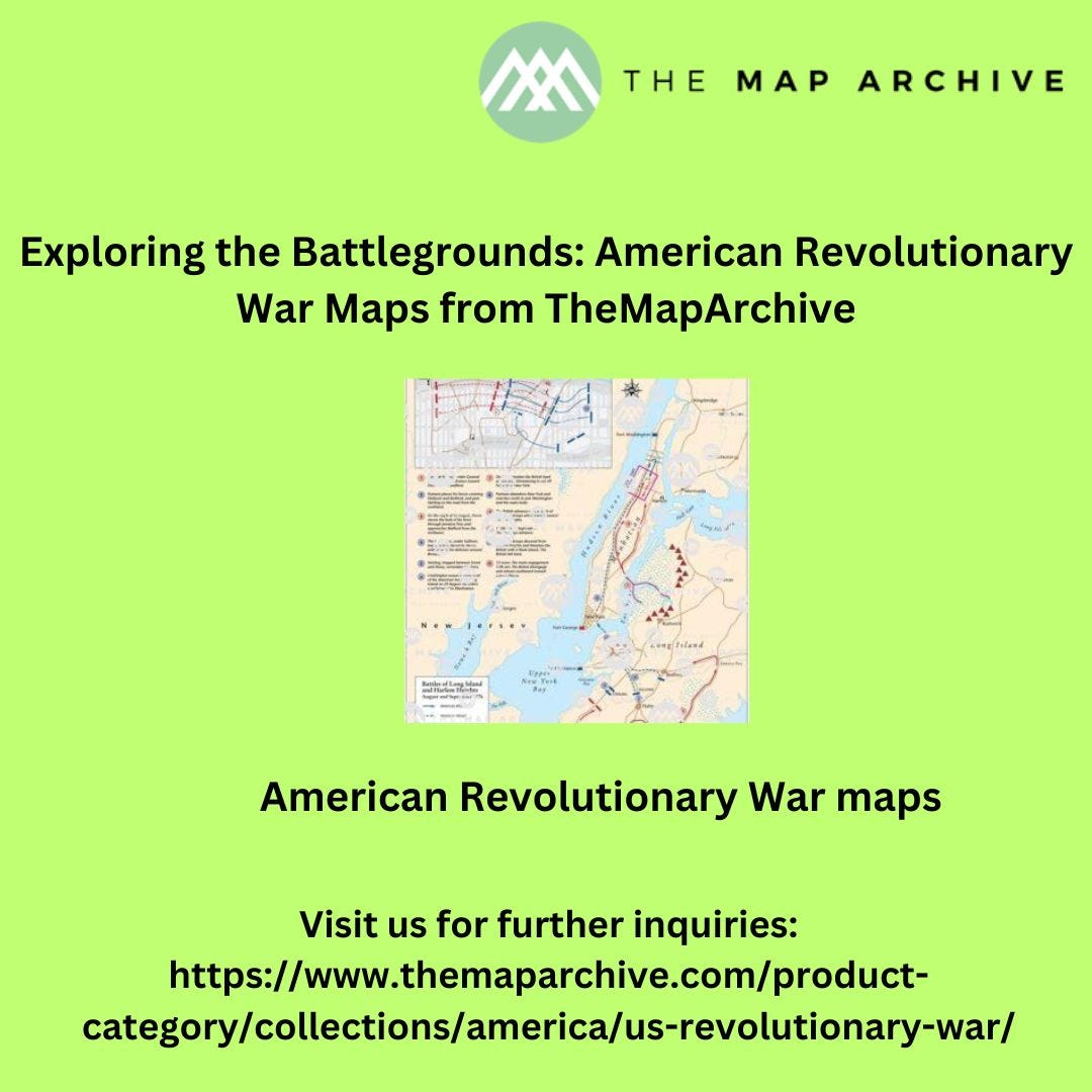 Unveiling the Battlefield Tapestry: Navigating the American Revolution 