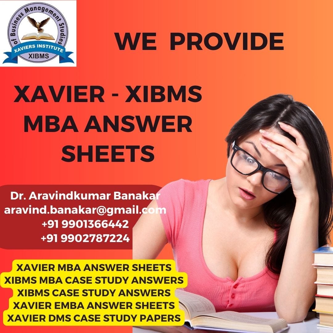 Xavier Mba Answer Sheets, Xavier Dms Case Study Answer Sheets, Xibms