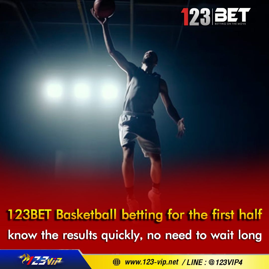 🏀123BET Basketball betting for the first half, know the results quickly, no need to wait long🏀 by 123BET Sep, 2023 Medium