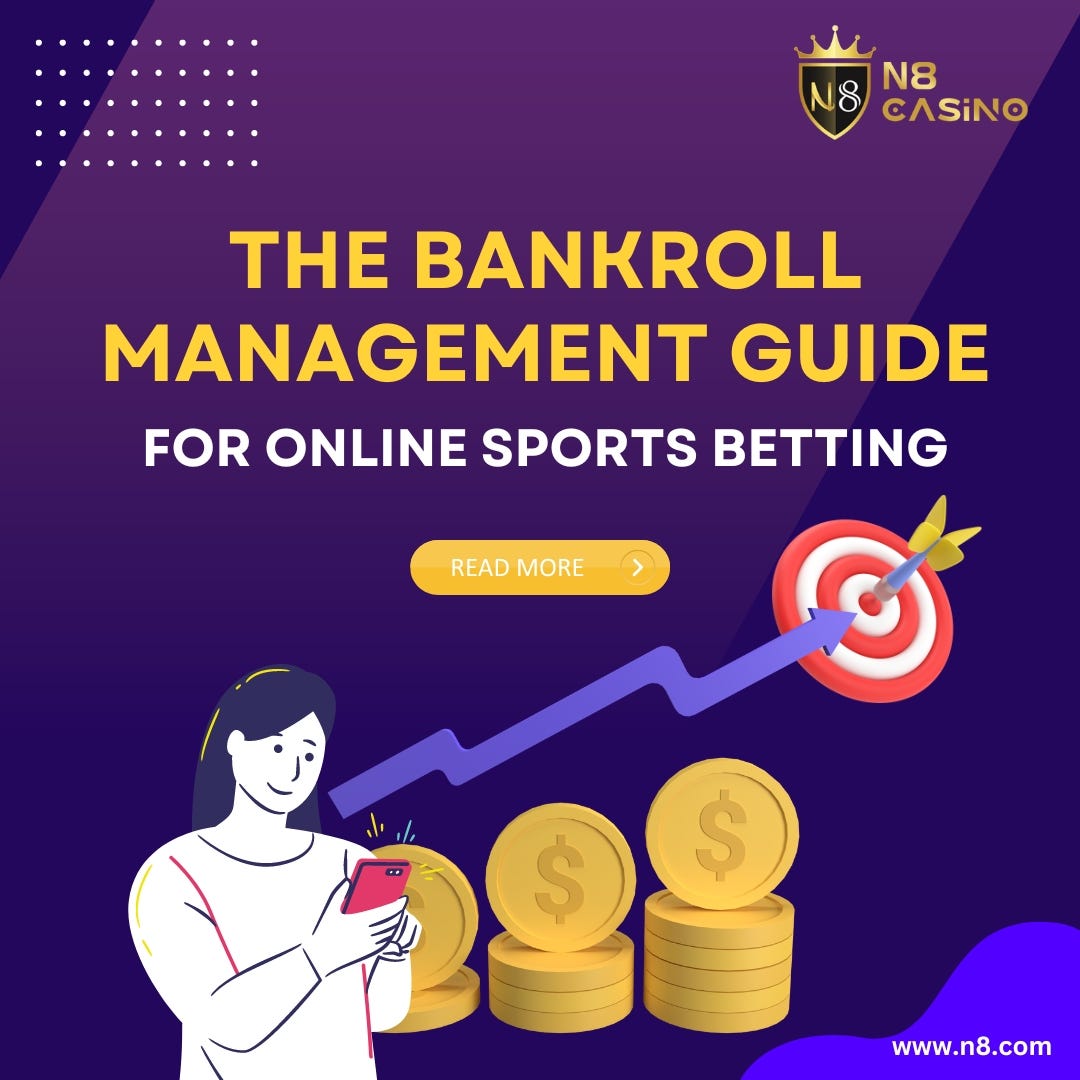 The Bankroll Management Guide for Online Sports Betting